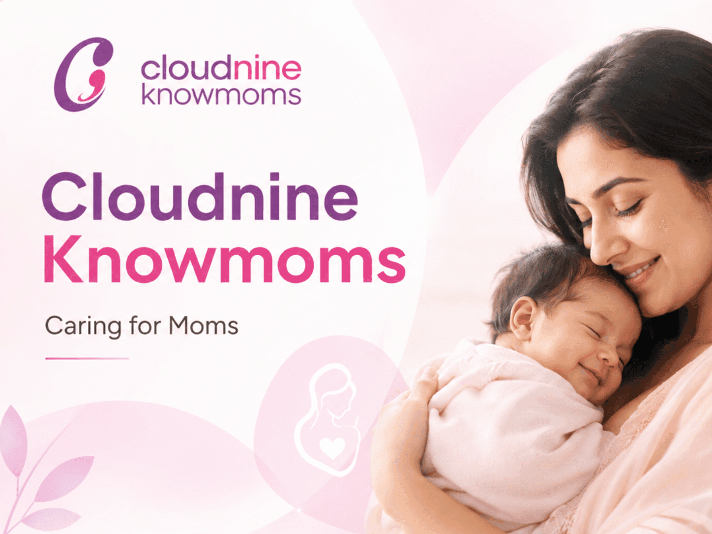 Cloudnine KnowMoms healthcare case study visual